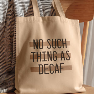 cover lover gifts | no decaf tote bag