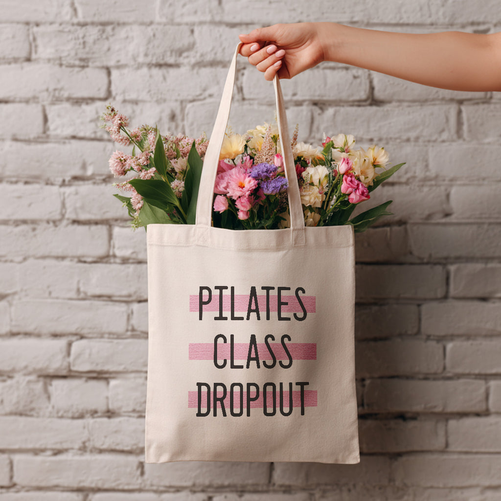 cute tote bag | pilates class dropout