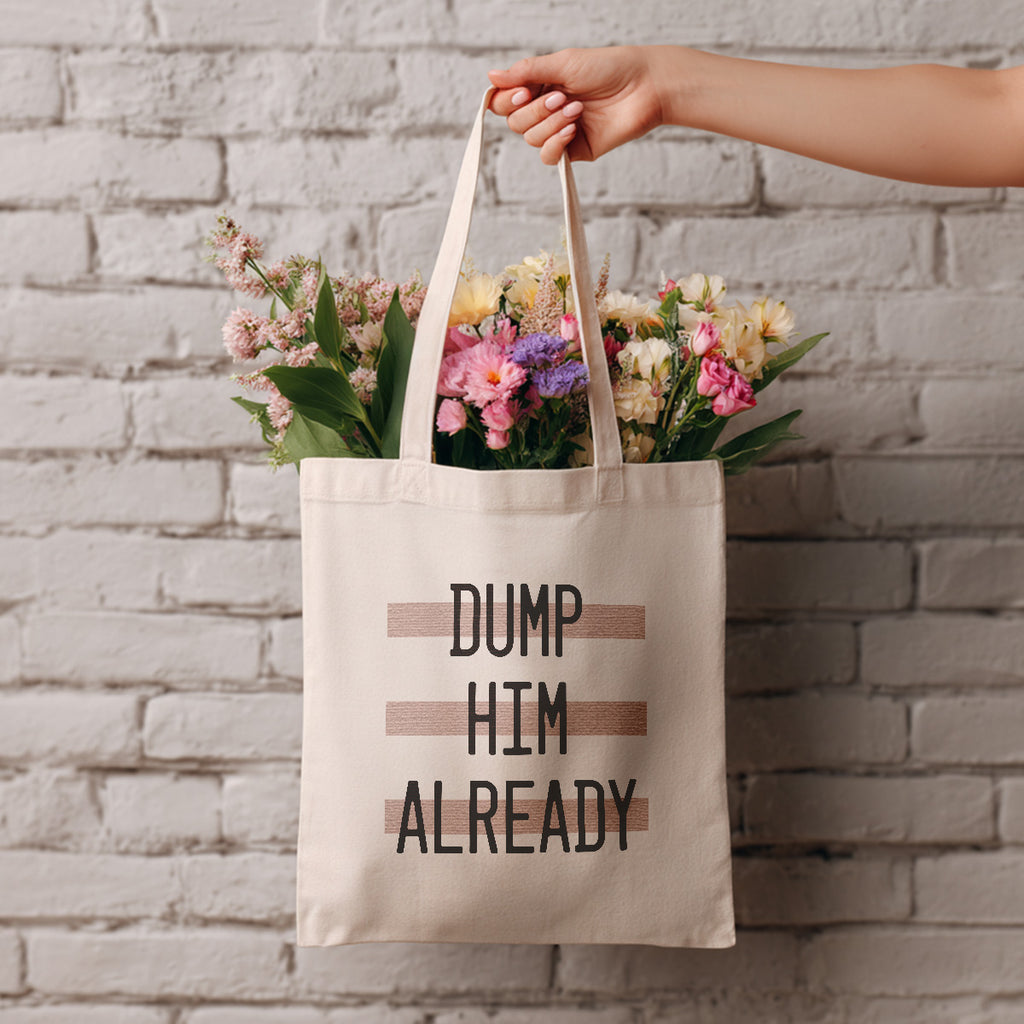 dump him tote bag