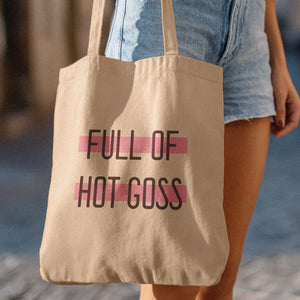 funny tote bag full of hot gossip