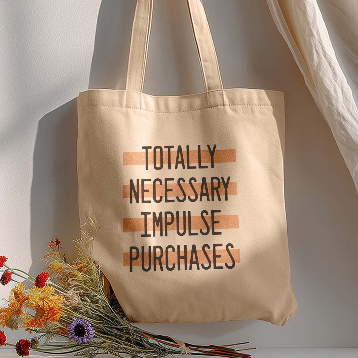 funny tote bag totally necessary impulse purchases