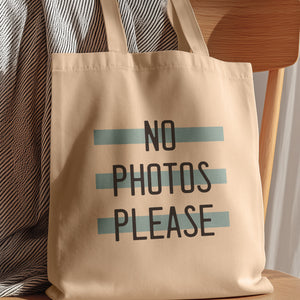 funny tote bag no photos please