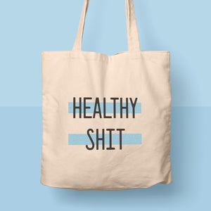 tote bag | healthy shit