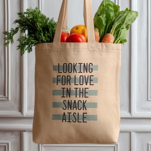 Looking for Love in the Snack Aisle Tote Bag