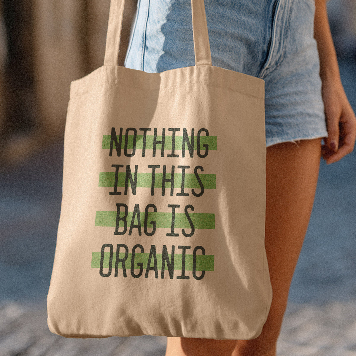 Nothing in This Bag is Organic Tote Bag