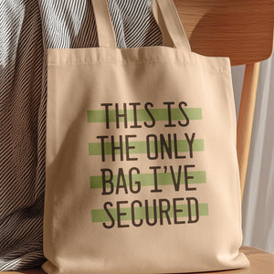 secure the bag | tote bag