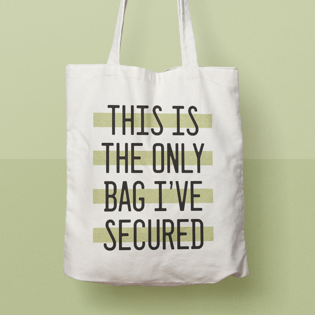 secure the bag | tote bag