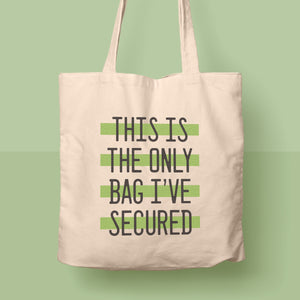 secure the bag | tote bag