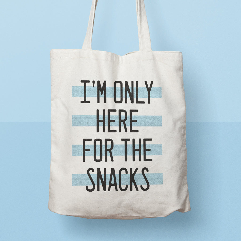 here for the snacks cute tote bag