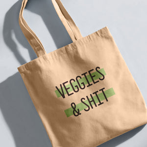 Veggies & Shit Tote Bag